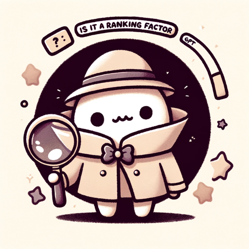 logo of Is it a ranking factor? on the GPT Store